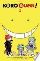 Koro Quest!, tome 1
