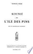 Kounié ou l'Ile des Pins