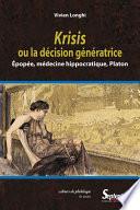 Krisis ou la décision génératrice