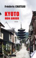 KYOTO MON AMOUR