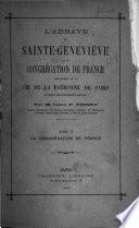 L'abbaye de Sainte-Geneviève et la Congregation de France: La Congrégation de France