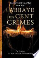 L'abbaye des cent crimes