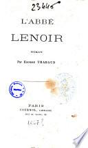 L'abbé Lenoir roman par Ernest Thabaud