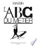 L'ABC du métier