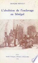 L'abolition de l'esclavage au Sénégal