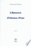 L'Absence d'oiseaux d'eau