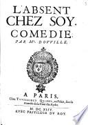 L'absent chez soy