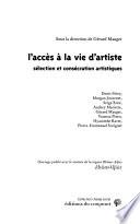 L'accès à la vie d'artiste