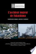 L'accident majeur de Fukushima