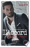 L'Accord - tome 2 Saison 3 Le dévouement