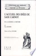 L'accueil des idées de Sadi Carnot et la technologie française de 1820 à 1860