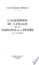 L'acquisition du langage et la naissance de la pensée