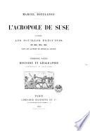 L'acropole de Suse, d'après les fouilles exécutées en 1884, 1885, 1886