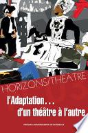 L'adaptation... d'un théâtre à l'autre