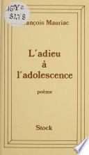 L'adieu à l'adolescence