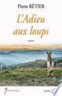 L'Adieu aux loups
