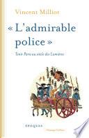 « L'admirable police »
