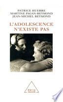 L'adolescence n'existe pas