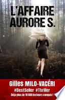 L'Affaire Aurore S.