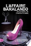 L'affaire Baralando: Une enquête de Charline et Adèle