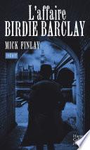 L'affaire Birdie Barclay