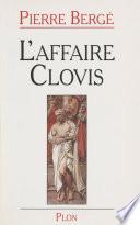 L'Affaire Clovis