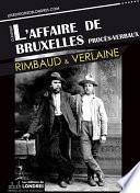 L'affaire de Bruxelles - Procès-verbaux