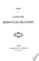 L'affaire Débrouillar-Delatamize