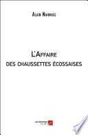 L'Affaire des chaussettes écossaises