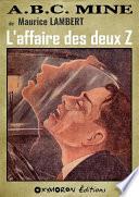 L'affaire des deux Z