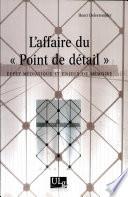L'affaire du point de détail