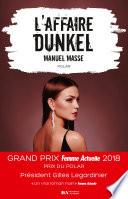 L'affaire Dunkel - Prix du Polar - Prix Femme Actuelle 2018