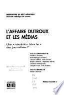 L'affaire Dutroux et les médias