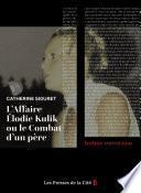L'Affaire Elodie Kulik ou le combat d'un père