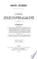L'Affaire Jules Favre & Laluyé