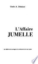L'affaire Jumelle