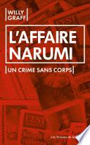 L'Affaire Narumi. Un crime sans corps