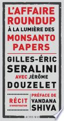 L'affaire Roundup à la lumière des Monsanto Papers