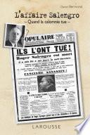 L'affaire Salengro - Quand la calomnie tue