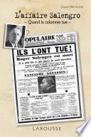 L'affaire Salengro - Quand la calomnie tue