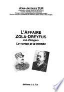 L'affaire Zola-Dreyfus vue d'Angers Le vortex et la trombe