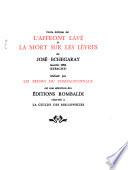 L'affront lavé [et] La mort sur les lèvres