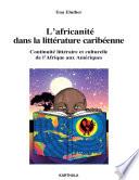 L'africanité dans la littérature caribéenne.