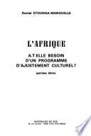 L'Afrique a-t-elle besoin d'un programme d'ajustement culturel?