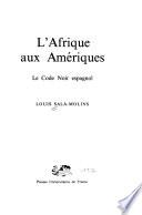 L'Afrique aux Amériques