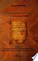 L'Afrique, berceau de l'écriture. Volume 1