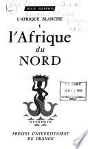 L'Afrique blanche