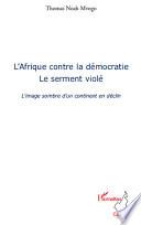 L'Afrique contre la démocratie