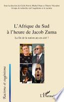 L'Afrique du Sud à l'heure de Jacob Zuma