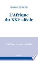 L'Afrique du XXIe siècle